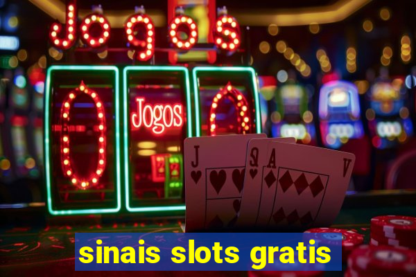 sinais slots gratis